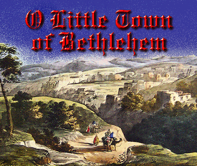 O Little Town of Bethlehem