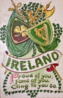The shamrock and Celtic harp symbolize Ireland to the rest of the world. This early 1900s postcard reminds fellow expatriates to remember 'the Old Country.'