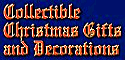 Unique Christmas Gifts and Decorations