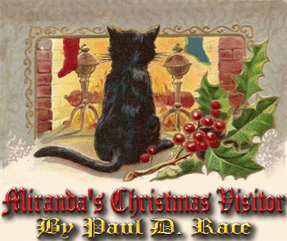 Miranda's Christmas Visitor, by Paul D. Race