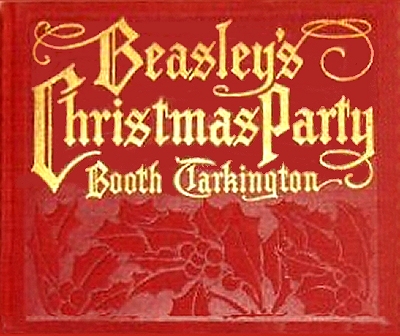 Beasley's Christmas Party, by Booth Tarkington